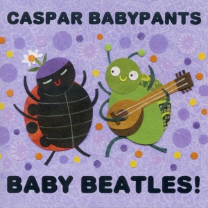Обложка для Caspar Babypants - Ob La Di Ob La Da