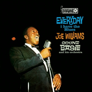 Обложка для Joe Williams, Count Basie - Joe Sings the Blues (It's a Low Down Dirty Shame)
