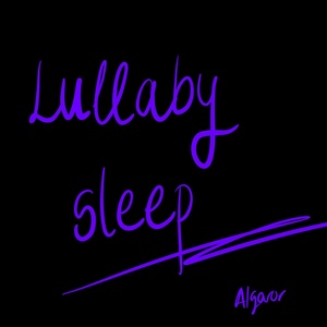 Обложка для Algaror - Lullaby Sleep