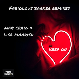 Обложка для Andy Craig, Lisa Moorish - Keep On