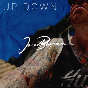 Обложка для Jared Benjamin - Up Down