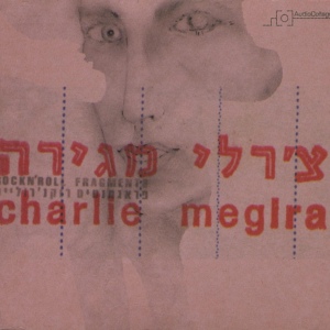 Обложка для Charlie Megira, The Hefker Girl - דיק צ'ייסר