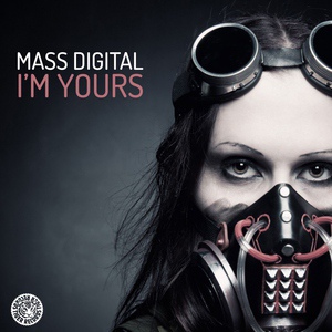 Обложка для Mass Digital - I'm Yours