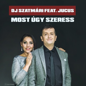 Обложка для Dj.Szatmári feat. Jucus - Most úgy szeress (Dj.Bíró Club Remix'2016)_Cmp3.eu