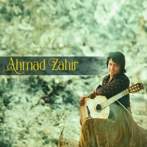 Обложка для Ahmad Zahir - Kay Bashad
