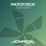 Обложка для Photon Decay - Glam Squad (Climax 69 & Akretis Remix)