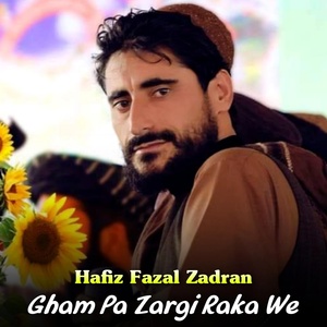 Обложка для Hafiz Fazal Zadran - Da Me Wada Da