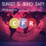 Обложка для Sunset & Mino Safy - Prometheus (Iversoon & Alex Daf Remix)