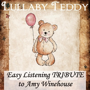 Обложка для Lullaby Teddy - Rehab
