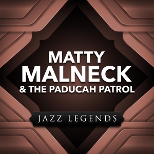 Обложка для Matty Matlock, The Paducah Patrol - You've Gotta See Mama Ev'ry Night