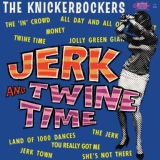 Обложка для The Knickerbockers - All Day and All of the Night
