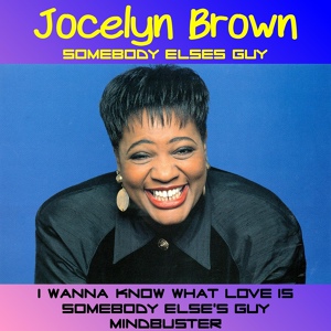 Обложка для Jocelyn Brown - Somebody Else’s Guy