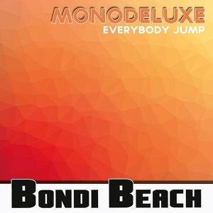 Обложка для Monodeluxe - Everybody Jump