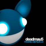 Обложка для Deadmau5 - Faxing Berlin (Original Mix)
