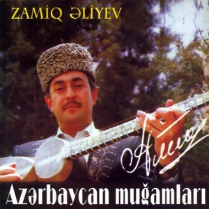 Обложка для Zamiq Əliyev - Çahargah