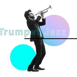Обложка для Jazz Music Collection Zone - Trumpet Solo