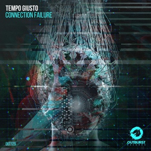 Обложка для Tempo Giusto - Connection Failure
