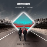 Обложка для Cosmic Gate - Come With Me