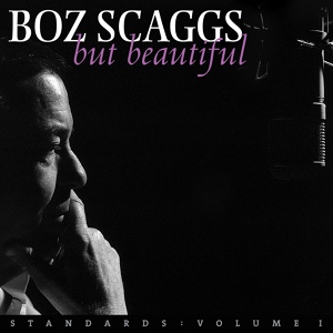 Обложка для Boz Scaggs - How Long Has This Been Going On?