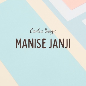 Обложка для Candra Banyu - Manise Janji
