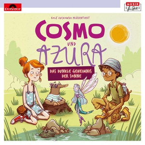 Обложка для Cosmo und Azura - Das dunkle Geheimnis der Sonne
