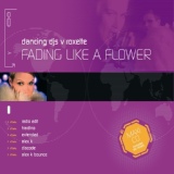 Обложка для Dancing DJ's, Roxette - Fading Like A Flower