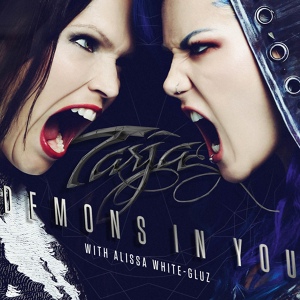 Обложка для Tarja, Alissa White-Gluz - Demons in You