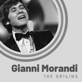 Обложка для Gianni Morandi - Andavo a cento all'ora