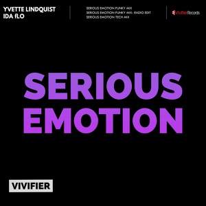 Обложка для Yvette Lindquist, Ida Flo - Serious Emotion (Funky Mix)
