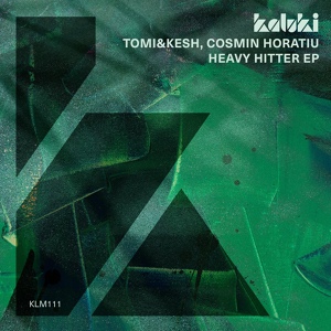 Обложка для Tomi&Kesh, Cosmin Horatiu - Heavy Hitter