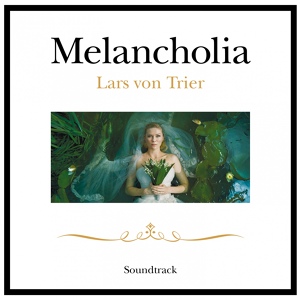 Обложка для Richard Wagner - Melancholia OST - Mellemstykke 1