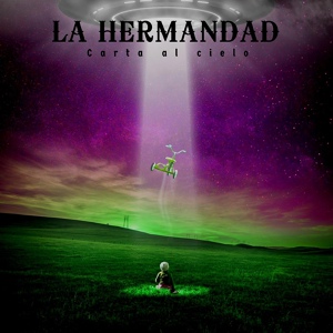 Обложка для La Hermandad, Guillermo Rivera, Niño Diablo - Carta al Cielo