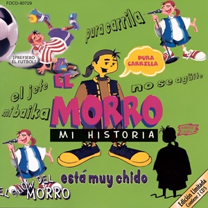 Обложка для El Morro - El Morro Mix: Mi Jefa (La Cuca) / El Este De Los