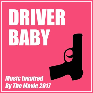 Обложка для The Del Nortes - Tequila (From "Baby Driver")
