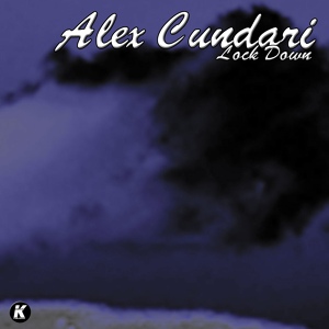 Обложка для Alex Cundari - LOCK DOWN
