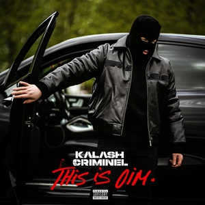 Обложка для Kalash Criminel - This is Oim
