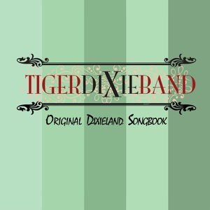 Обложка для Tiger Dixie Band - Amazing Grace