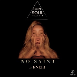 Обложка для eMusic - Consoul Trainin feat. Eneli - No Saint (Extended Mix)[vk.com_emusic]