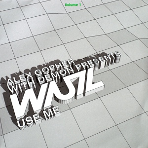 Обложка для Demon, Wuz, Alex Gopher - Use Me (extended version)