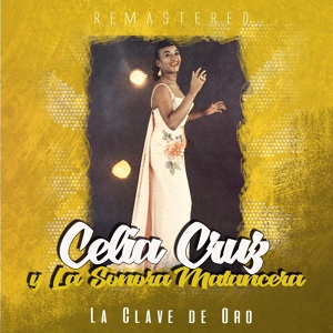 Обложка для Celia Cruz y La Sonora Matancera - Boncó
