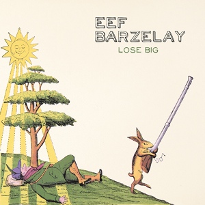 Обложка для Eef Barzelay - True Freedom