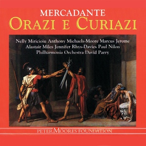 Обложка для David Parry - Mercadante: Orazi e Curiazi, Act 1: "La spada formidabile" (Women, Camilla, Sabina)