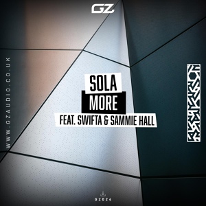 Обложка для Sola feat. Sammie Hall, Swifta - More