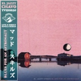 Обложка для El Jazzy Chavo - Blues for an Astronaut