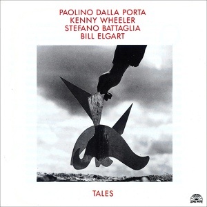 Обложка для Paolino Dalla Porta, Kenny Wheeler, Stefano Battaglia, Bill Elgart - Tenzin