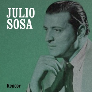 Обложка для Julio Sosa feat. Orquesta de Leopoldo Federico - En Esta Tarde Gris