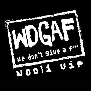Обложка для AFK x Wooli - WDGAF (feat. Jay Fresh)