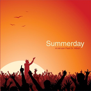 Обложка для M:ret-zon feat. Dr Alban - Summerday