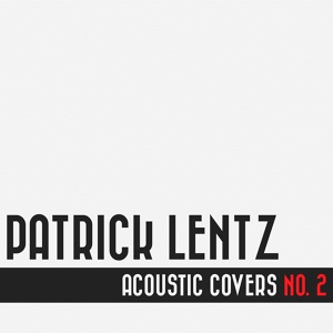Обложка для Patrick Lentz - Too Close