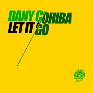 Обложка для Dany Cohiba - Let It Go